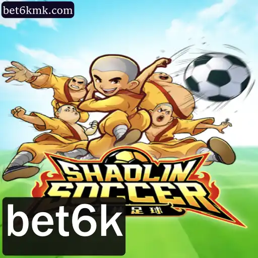 Descubra o Fascinante Mundo de ShaolinSoccer com Bet6k